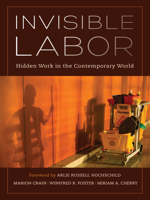 Title details for Invisible Labor by Marion Crain - Available